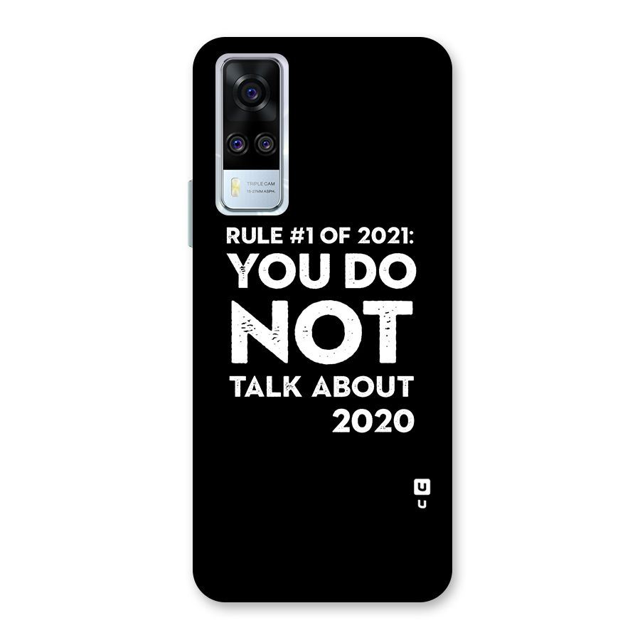 First Rule of 2021 Back Case for Vivo Y31