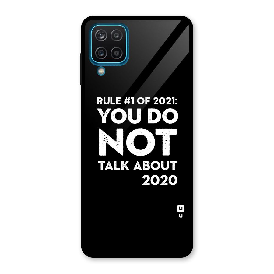 First Rule of 2021 Glass Back Case for Galaxy A12