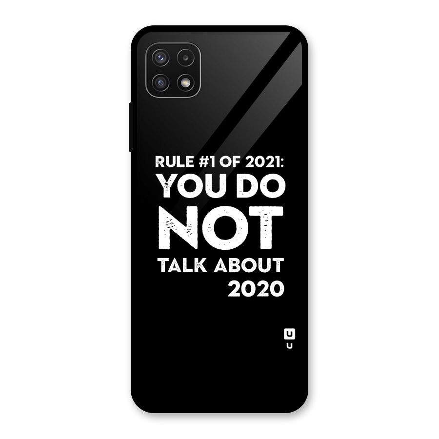 First Rule of 2021 Glass Back Case for Galaxy A22 5G