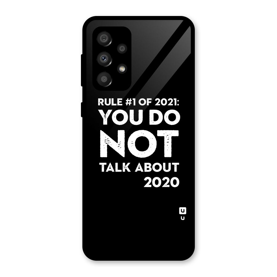 First Rule of 2021 Glass Back Case for Galaxy A32