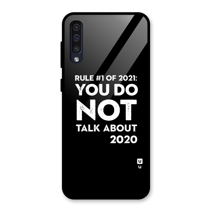 First Rule of 2021 Glass Back Case for Galaxy A50s