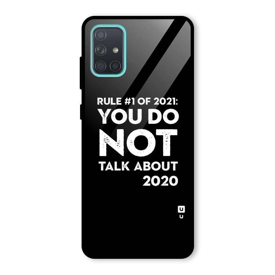 First Rule of 2021 Glass Back Case for Galaxy A71