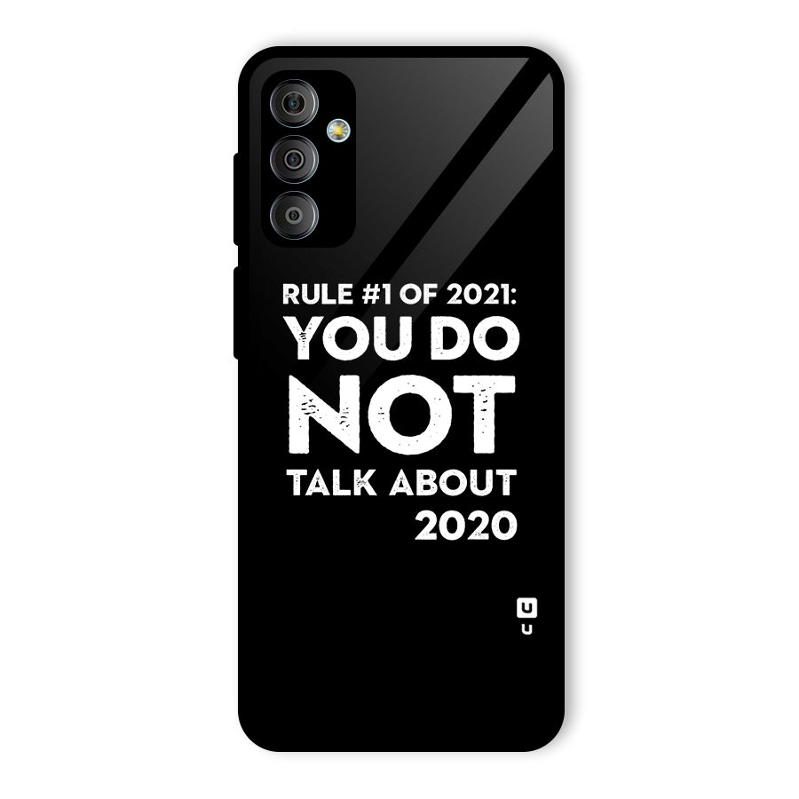 First Rule of 2021 Glass Back Case for Galaxy F23