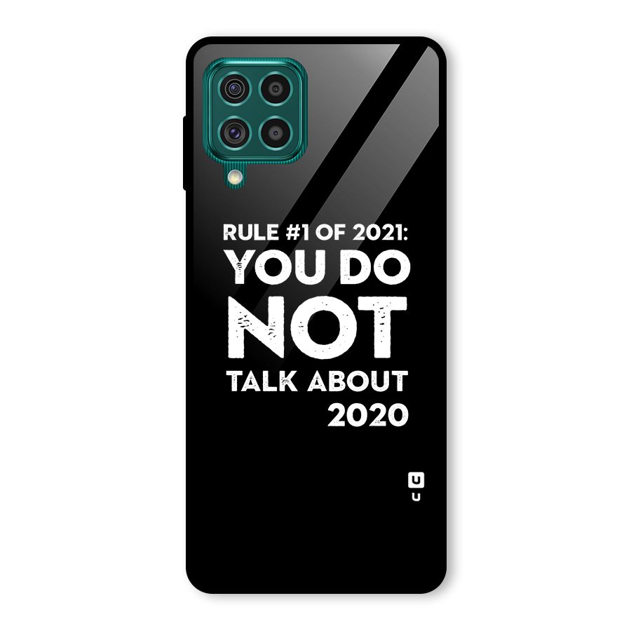 First Rule of 2021 Glass Back Case for Galaxy F62
