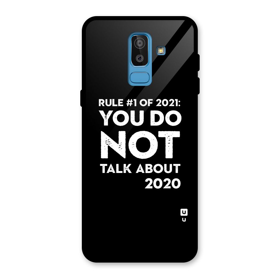 First Rule of 2021 Glass Back Case for Galaxy J8