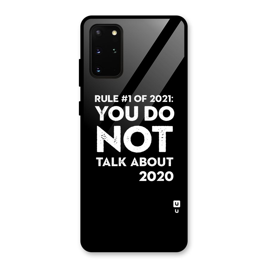First Rule of 2021 Glass Back Case for Galaxy S20 Plus