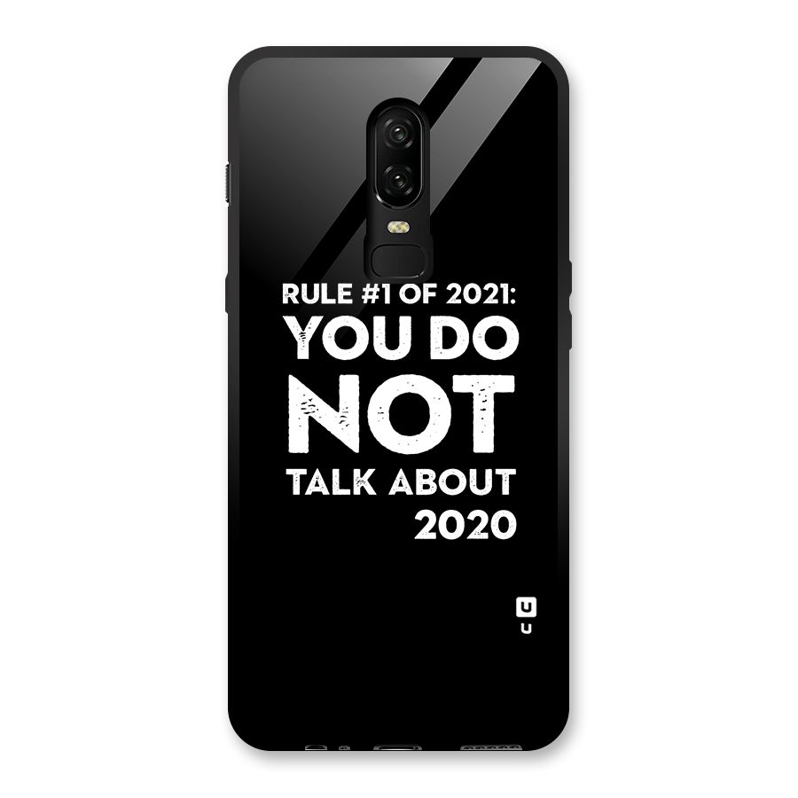 First Rule of 2021 Glass Back Case for OnePlus 6