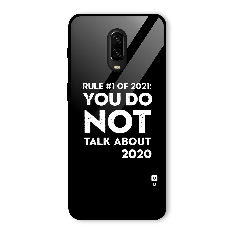 First Rule of 2021 Glass Back Case for OnePlus 6T