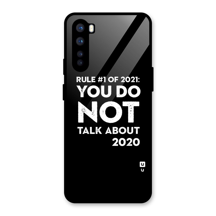 First Rule of 2021 Glass Back Case for OnePlus Nord