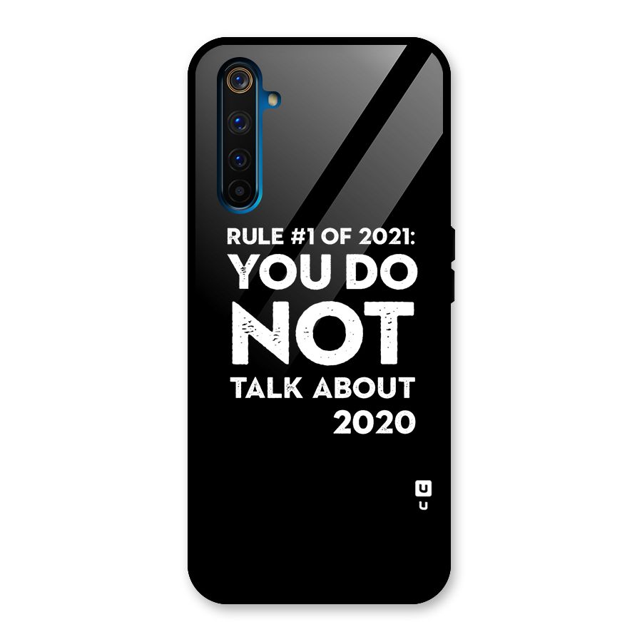 First Rule of 2021 Glass Back Case for Realme 6 Pro