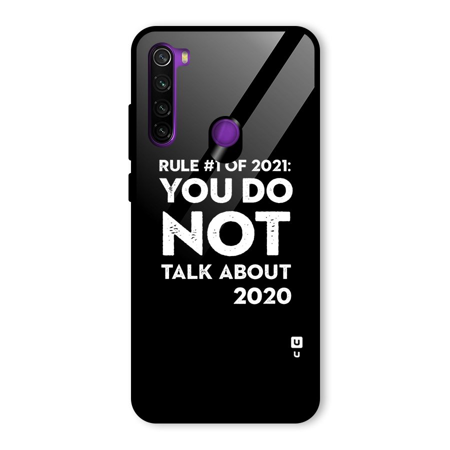 First Rule of 2021 Glass Back Case for Redmi Note 8