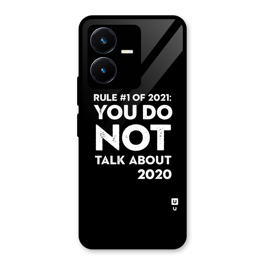 First Rule of 2021 Glass Back Case for Vivo Y22