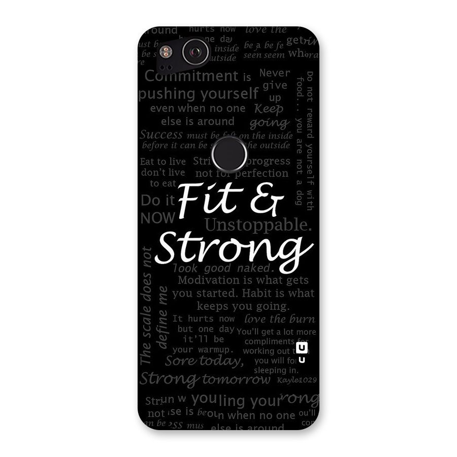 Fit And Strong Back Case for Google Pixel 2