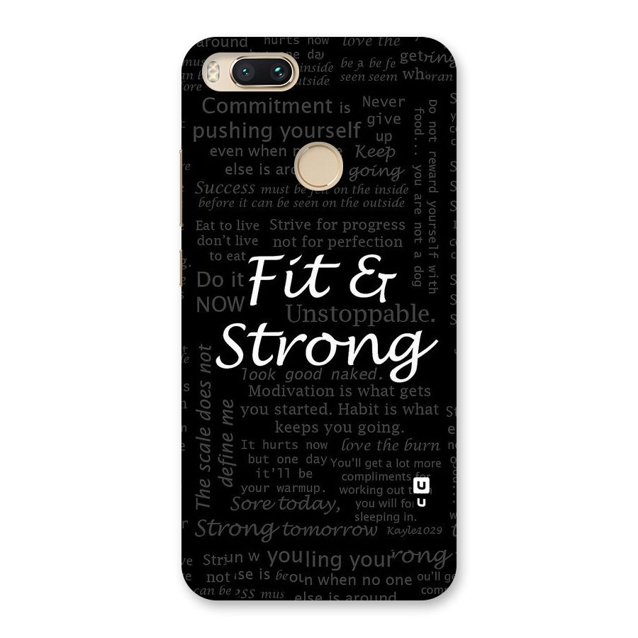 Fit And Strong Back Case for Mi A1