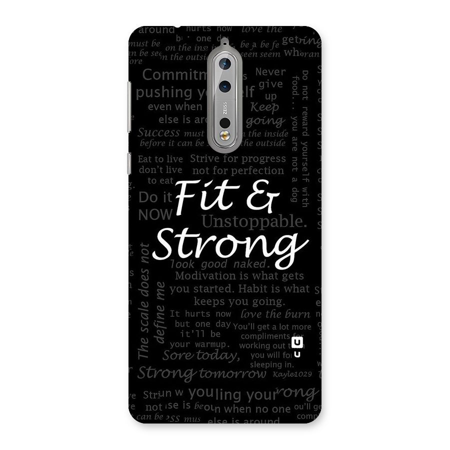 Fit And Strong Back Case for Nokia 8