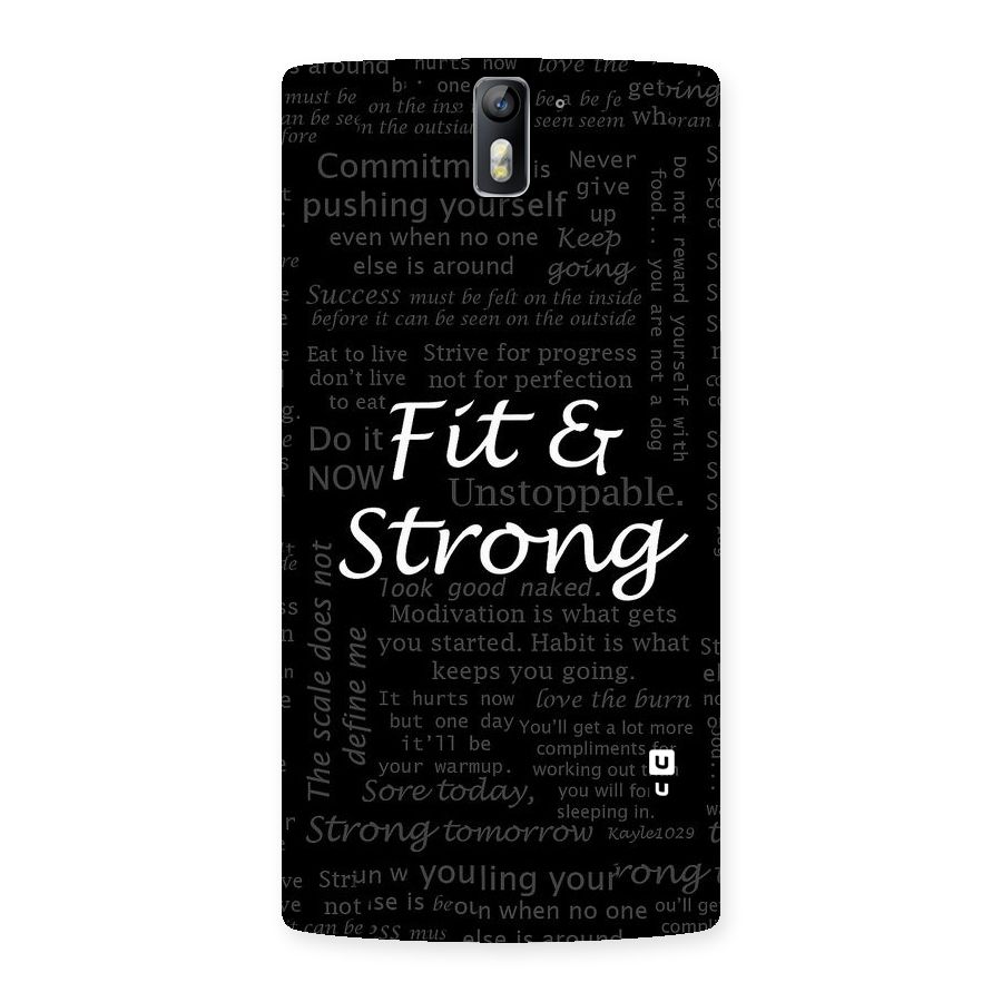 Fit And Strong Back Case for One Plus One