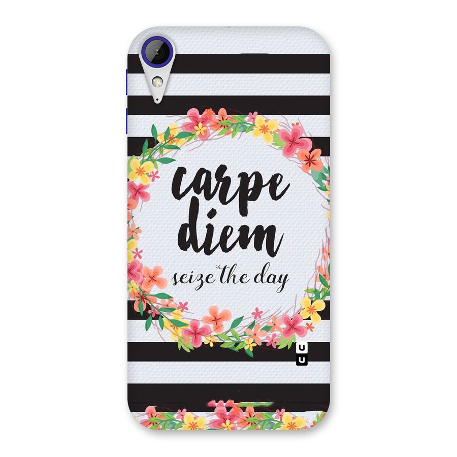 Floral Seize The Day Back Case for Desire 830