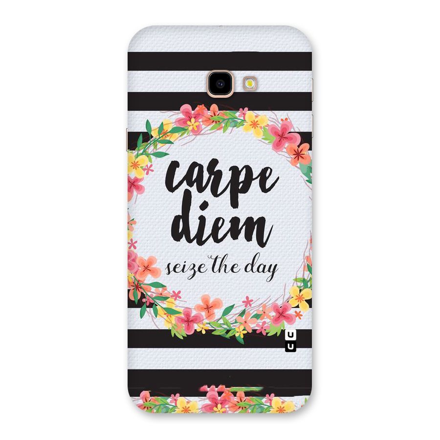 Floral Seize The Day Back Case for Galaxy J4 Plus