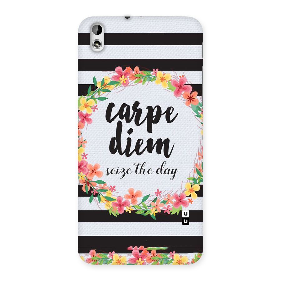 Floral Seize The Day Back Case for HTC Desire 816g