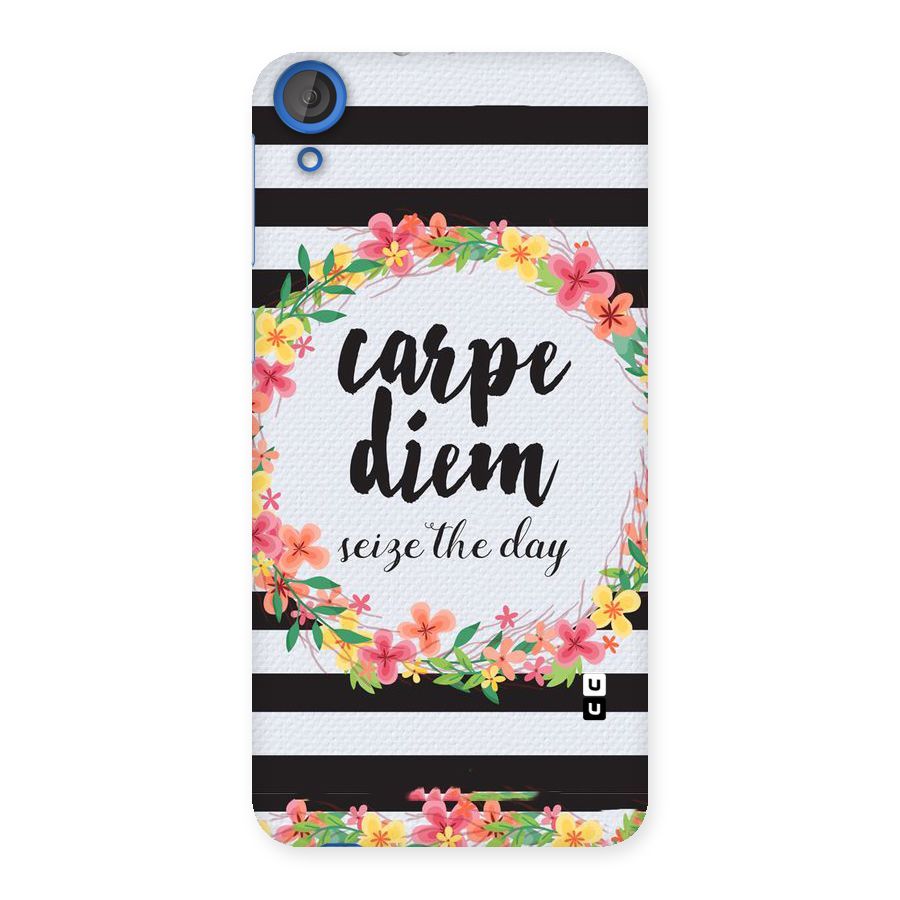 Floral Seize The Day Back Case for HTC Desire 820