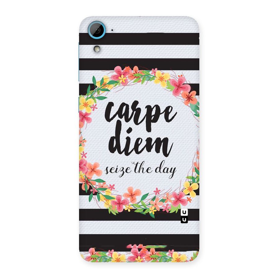 Floral Seize The Day Back Case for HTC Desire 826