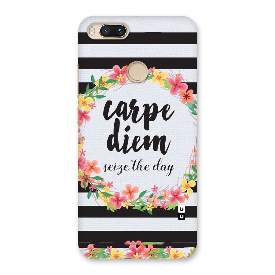 Floral Seize The Day Back Case for Mi A1