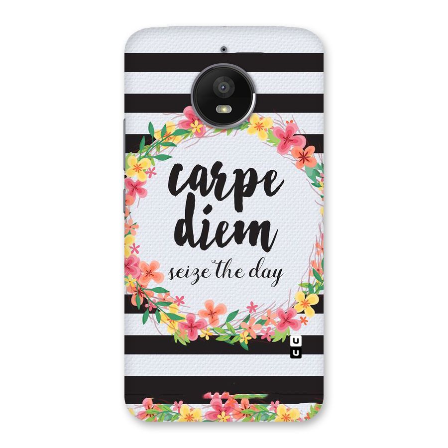 Floral Seize The Day Back Case for Moto E4 Plus