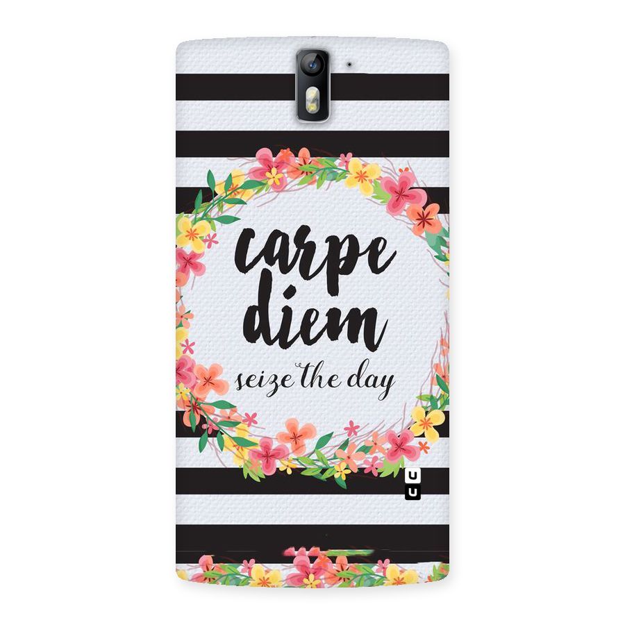 Floral Seize The Day Back Case for One Plus One