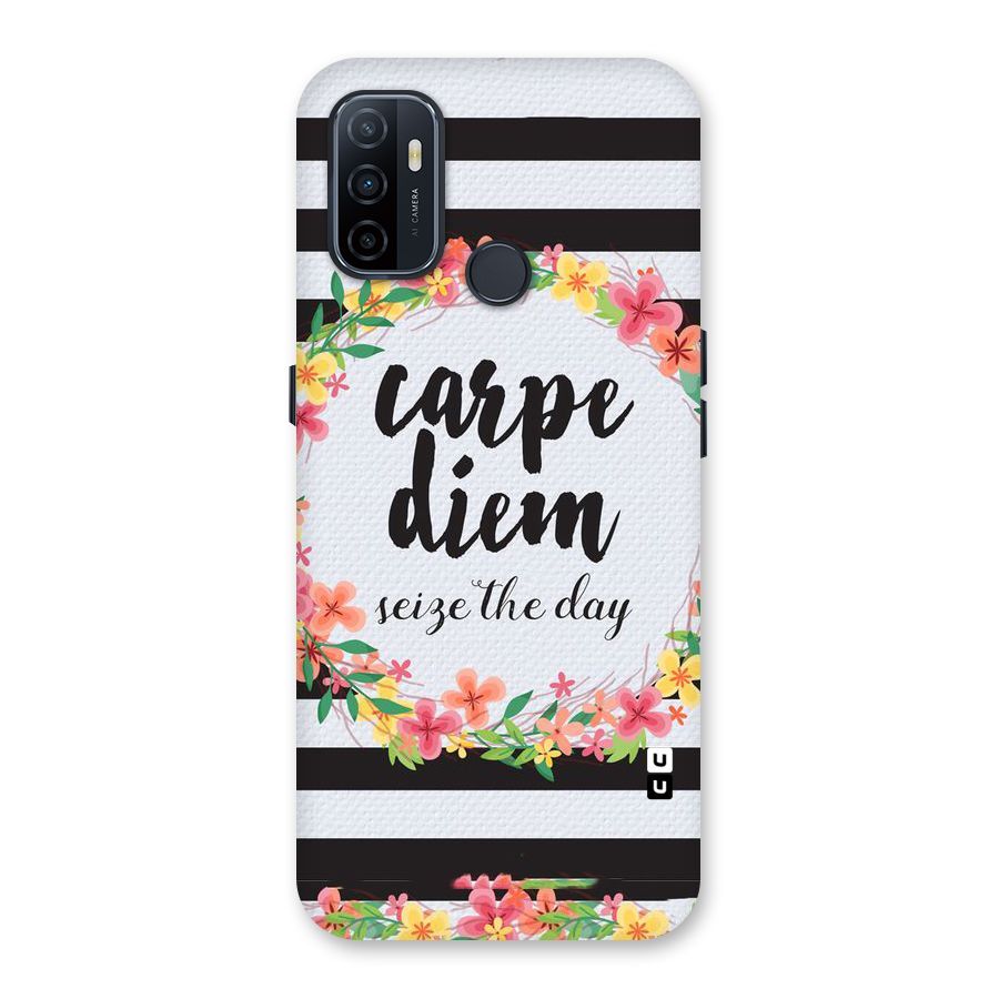 Floral Seize The Day Back Case for Oppo A32