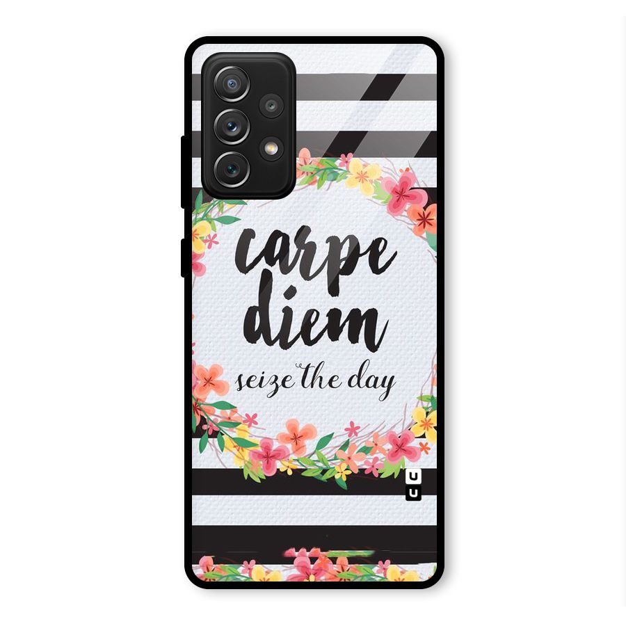 Floral Seize The Day Glass Back Case for Galaxy A72
