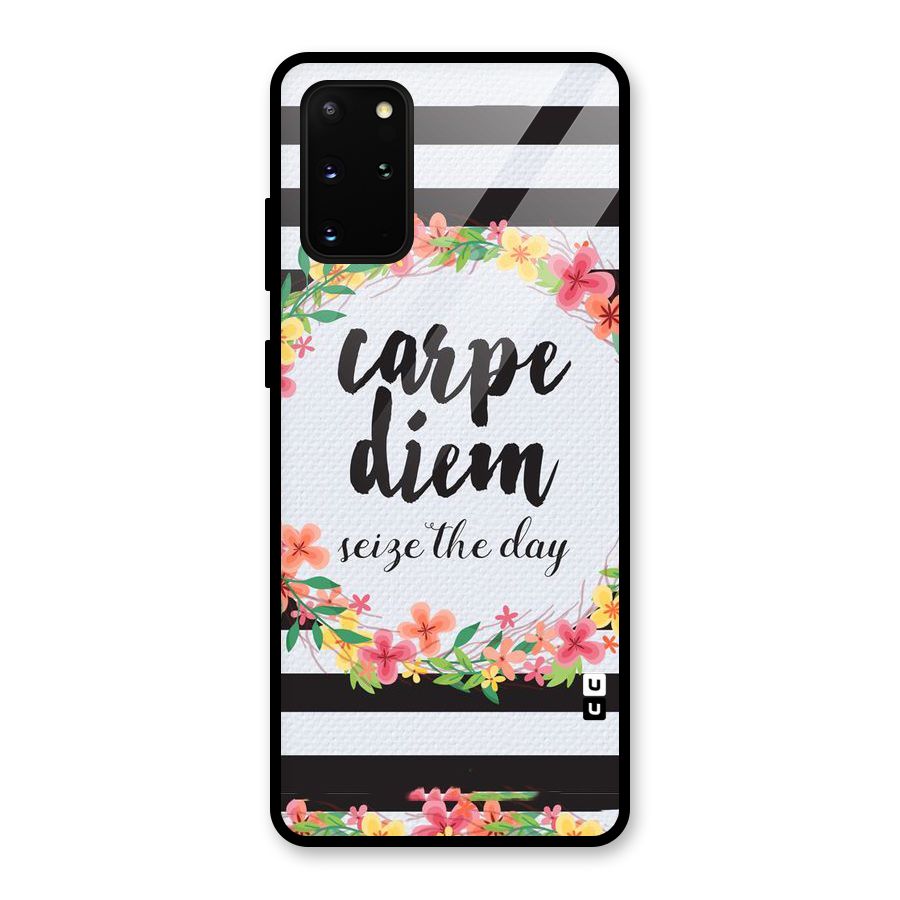 Floral Seize The Day Glass Back Case for Galaxy S20 Plus
