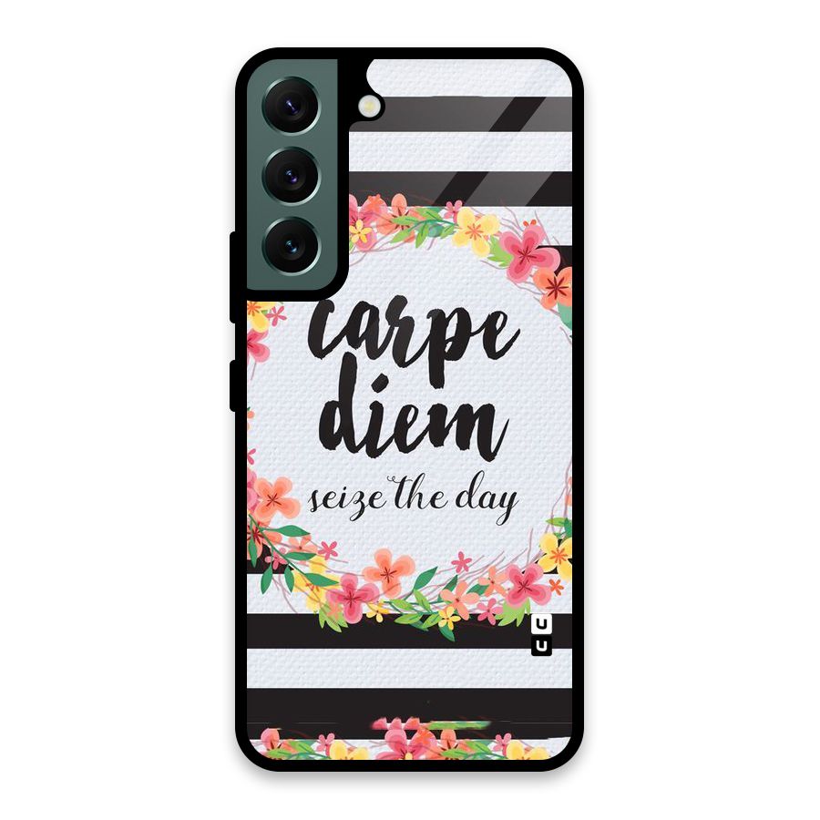 Floral Seize The Day Glass Back Case for Galaxy S22 5G