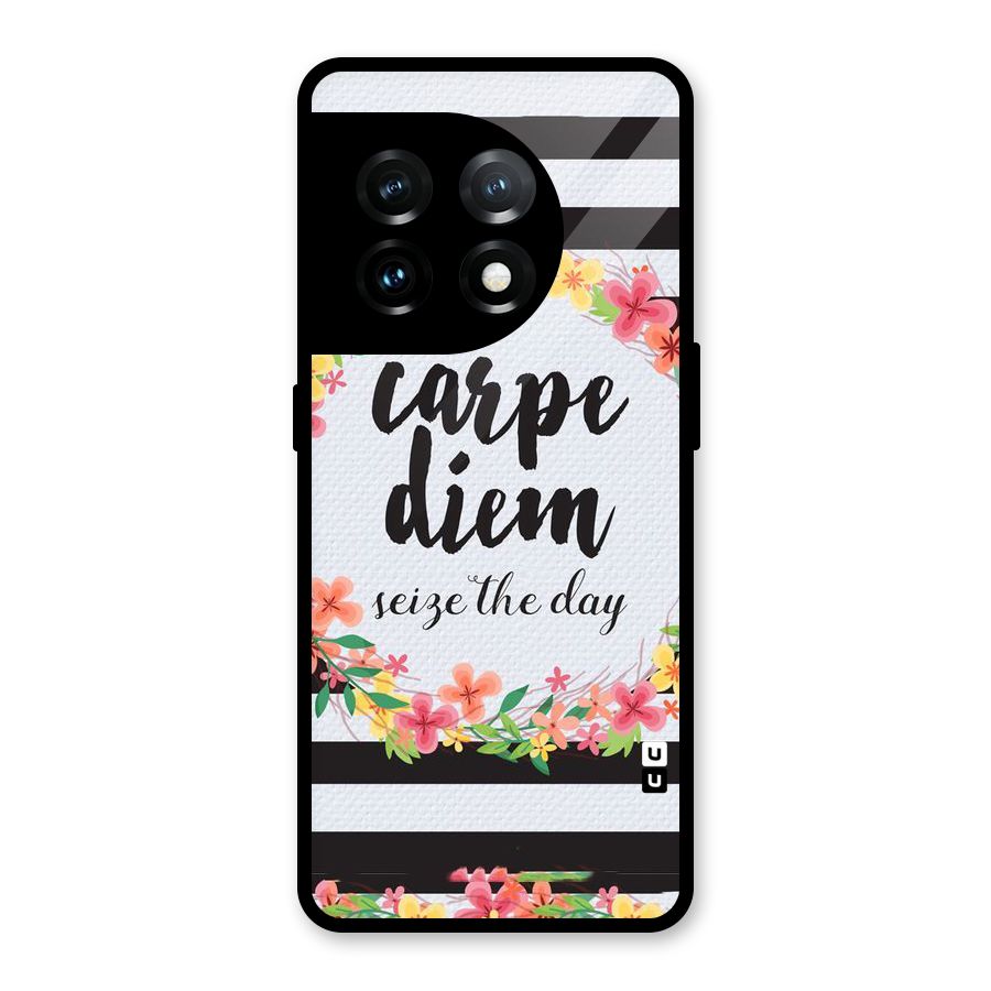 Floral Seize The Day Glass Back Case for OnePlus 11