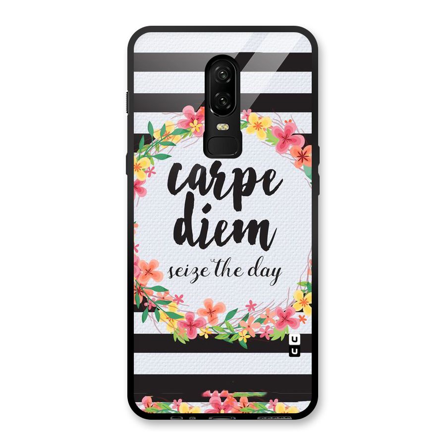 Floral Seize The Day Glass Back Case for OnePlus 6