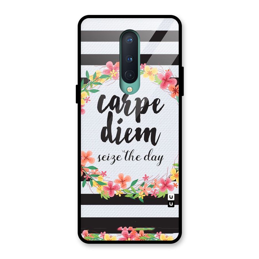 Floral Seize The Day Glass Back Case for OnePlus 8