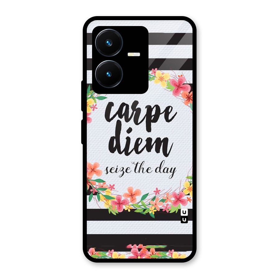 Floral Seize The Day Glass Back Case for Vivo Y22
