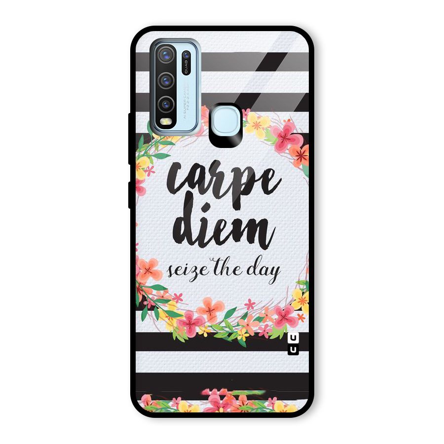 Floral Seize The Day Glass Back Case for Vivo Y30