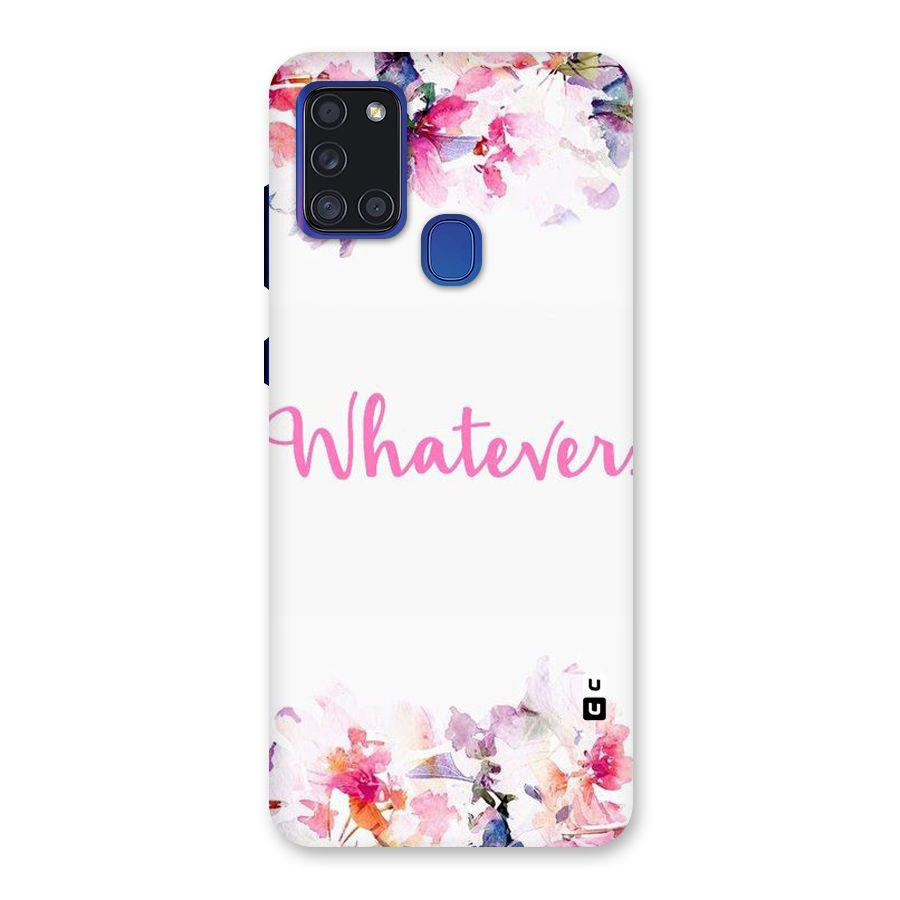 Flower Whatever Back Case for Galaxy A21s