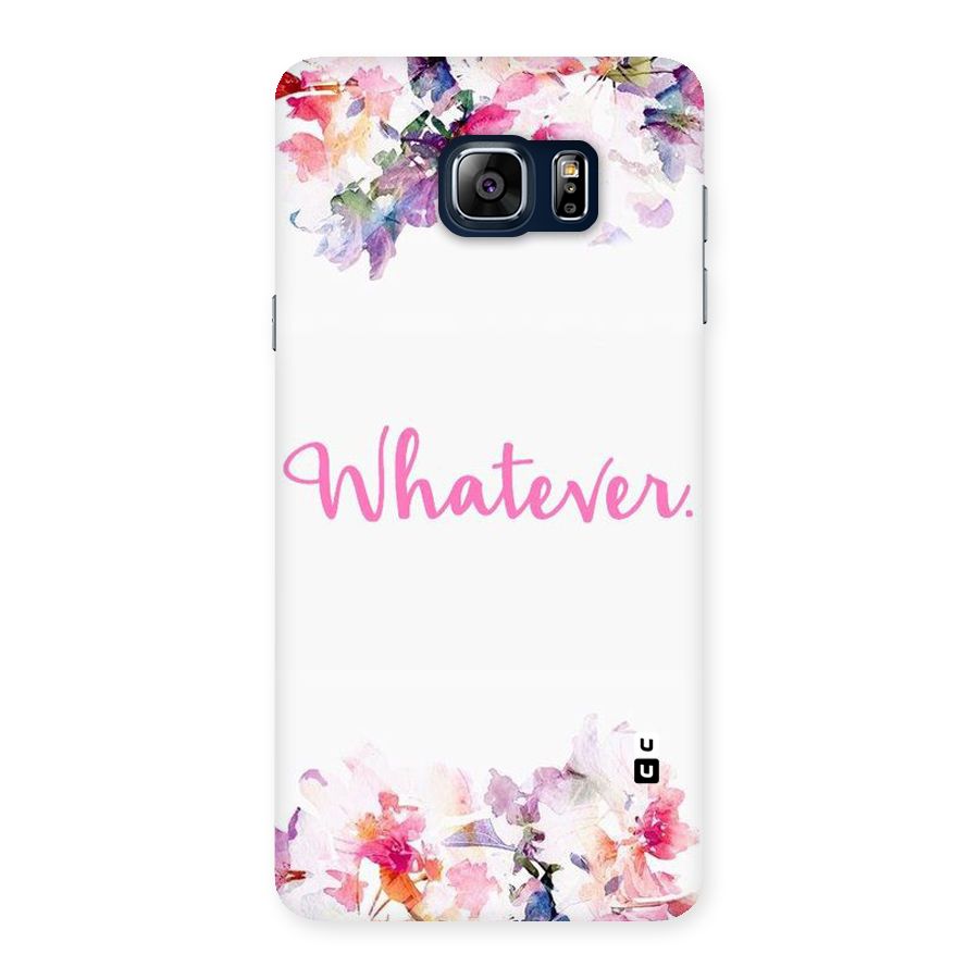 Flower Whatever Back Case for Galaxy Note 5