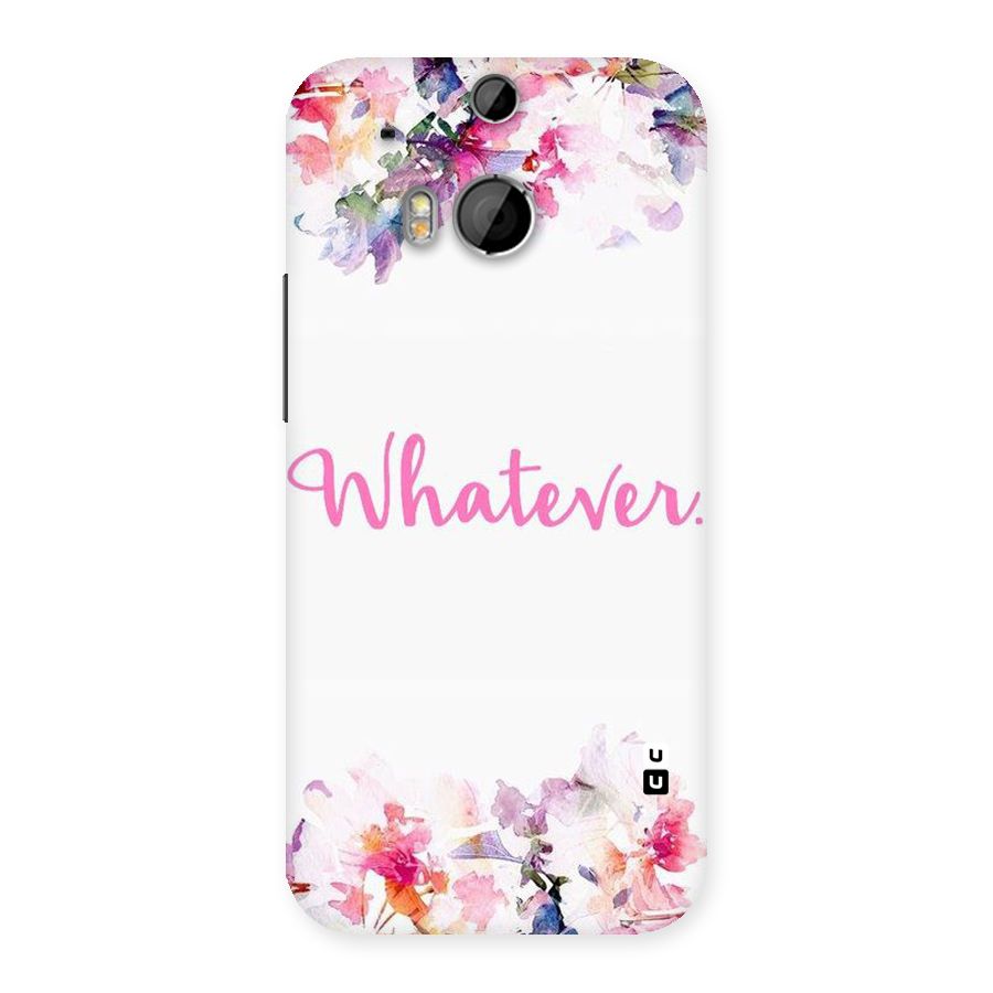 Flower Whatever Back Case for HTC One M8