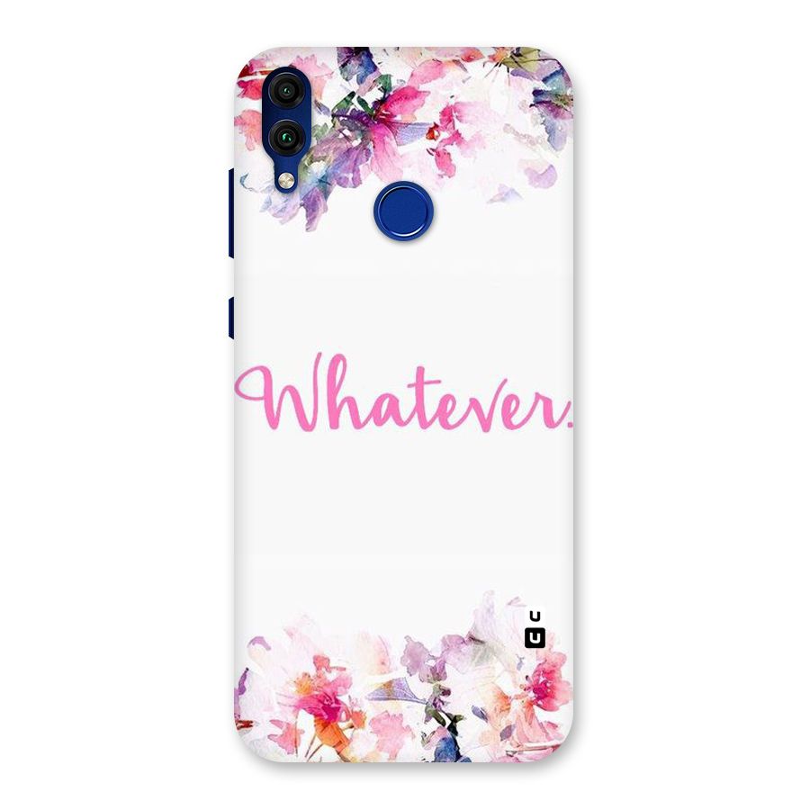 Flower Whatever Back Case for Honor 8C