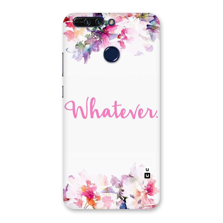Flower Whatever Back Case for Honor 8 Pro