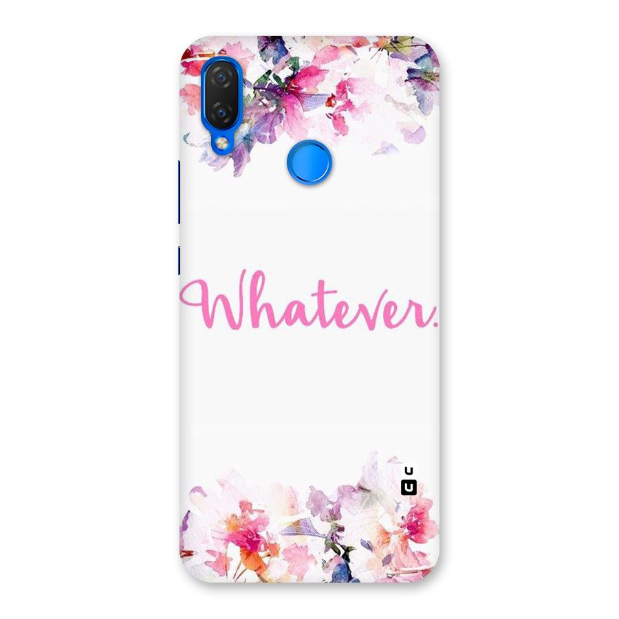Flower Whatever Back Case for Huawei P Smart+