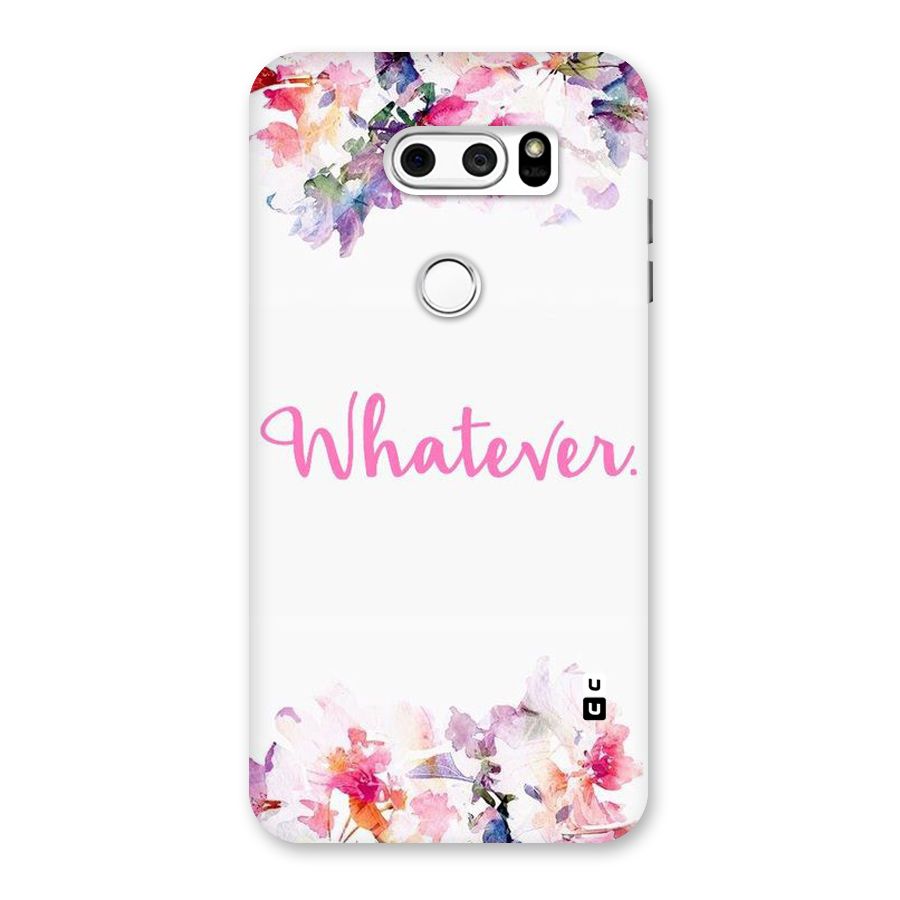 Flower Whatever Back Case for LG V30