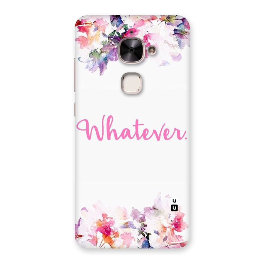 Flower Whatever Back Case for Le 2