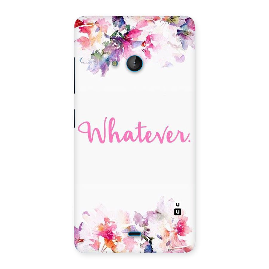 Flower Whatever Back Case for Lumia 540
