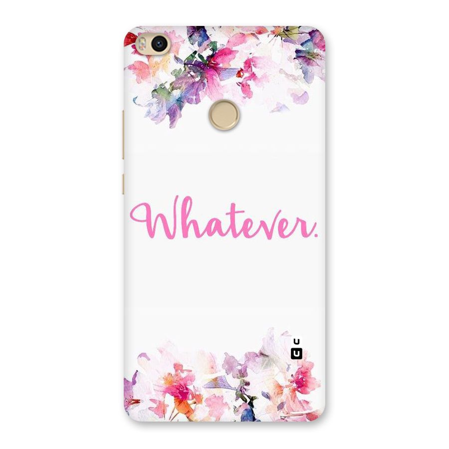Flower Whatever Back Case for Mi Max 2