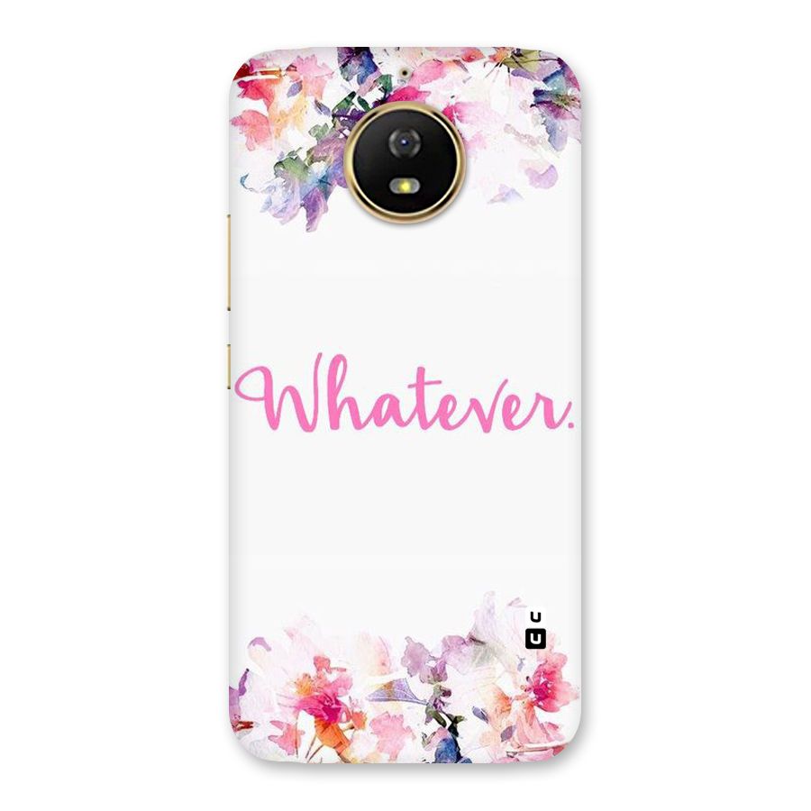 Flower Whatever Back Case for Moto G5s