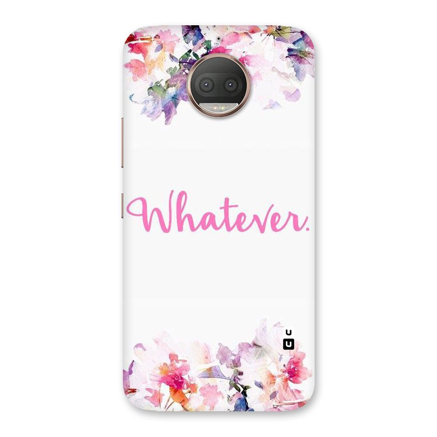 Flower Whatever Back Case for Moto G5s Plus