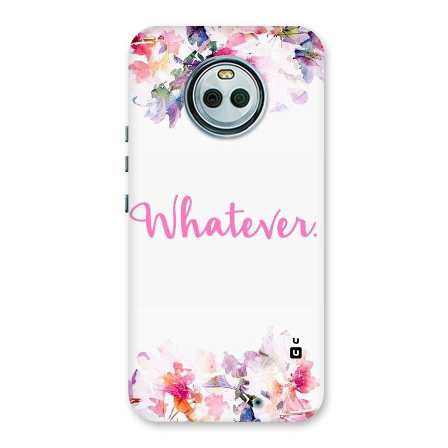Flower Whatever Back Case for Moto X4